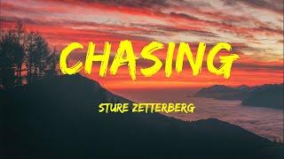 Sture Zetterberg - Chasing Lyrics