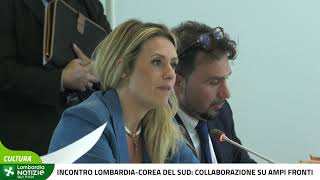 Incontro Lombardia-Corea del Sud: collaborazione su ampi fronti