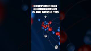 Researchers achieve tunable coherent population trapping in a double quantum dot system