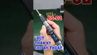 Tay hàn có một không hai. Mất điện cũng hàn được, gia nhiệt cực nhanh thì chỉ có Finirsi HS-02