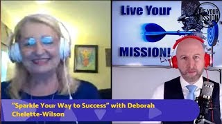 "Sparkle your way to success" interview with Deborah Chelete-Wilson