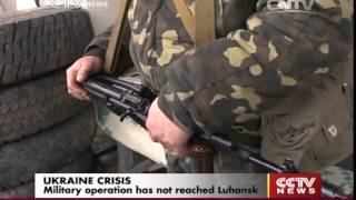 Military operation has not reached Luhansk   CCTV News   CCTV com English