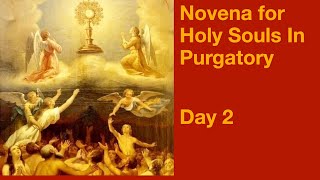 Novena for The Holy Souls in Purgatory - Day 2