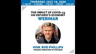 The impact of Covid-19 on Ontario's Economy with Hon. Rod Phillips