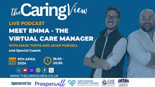 Meet Emma - the Virtual Care Manager