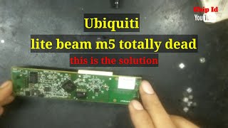 Ubiquiti lite beam m5 dead solution