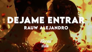 Rauw Alejandro - DEJAME ENTRAR (Letra/Lyrics)