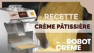 Recette Crème Pâtissière avec le Robot Crème Digital