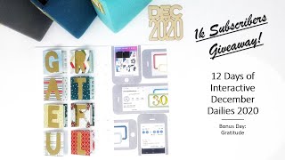 12 Days of Interactive December Dailies 2020 - Bonus Video: Gratitude (Giveaway Closed!)