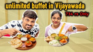 unlimited buffet || 734/- Rs Only || In Vijayawada ||#foodie #vijayawada #trending