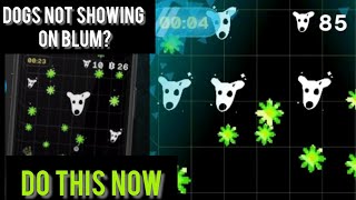 Earn Free Dogs Coin on Blum - NEW BLUM BIG UPDATE || How to Add Dog Feature to Blum