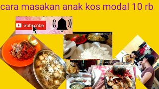 Cara masakan anak kos modal 10 rb .part 01