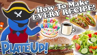 PlateUp! Recipe Guide: How to Make Every Dish from Easiest to Hardest!