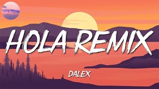 🎵 Dalex, Lenny Tavárez - Hola Remix || Sech ,Maluma, TINI (Mix)