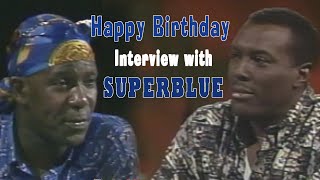 Super Blue on Late Night TV6