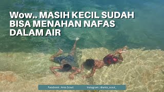 Luar Biasa.. Masih Kecil Sudah Bisa Menahan Nafas di Dalam Air I Banggai Kepulauan