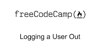 Logging a User Out - Advanced Node and Express - Quality Assurance Certification - Free Code Camp