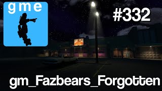 The Forgotten Freddy's Pizzeria - gm_Fazbears_Forgotten - Garry's Mod VR Exploring