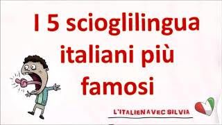 5 scioglilingua italiani più famosi - Les 5 meilleurs virelangues italiens