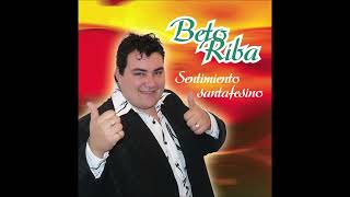 Beto Riba - Enganchado (Sentimiento Santafesino - 2009)