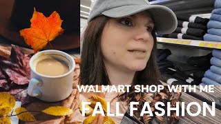 WALMART SHOP WITH ME* NEW ARRIVALS*FALL FASHION🍁🍂SEPTEMBER 2024🌻