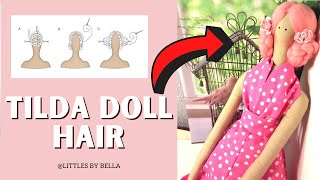 TIᒪᗪᗩ ᗪOᒪᒪ ᕼᗩIᖇ  TUTORIAL  PHOTOS FREE DOLL PATTERNS ON THE LINK!