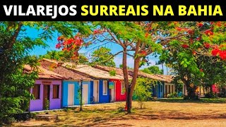 12 PEQUENOS VILAREJOS SURREAIS NA BAHIA