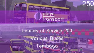 ROBLOX | Bran Transportation | Launch of Service 250