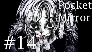 Pocket Mirror #14 - Lisette's Resolve