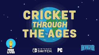 Cricket Through the Ages | Swinging for PC and Switch on March 1