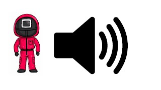 Squid Game Red Light - Sound Effect