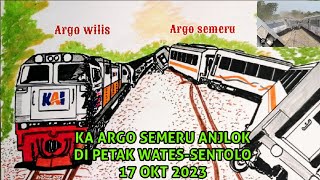 KA ARGO SEMERU ANJLOK!!MENGGAMBAR LAKA KA ARGO SEMERU ANJLOK DAN TERSEREMPET ARGO WILIS DI WATES