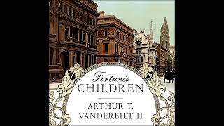 Fortune's Children: The Fall of the House of Vanderbilt