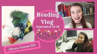 Reading Vlog- September 14th - 16th 2018