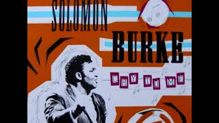 Solomon Burke ~ Cry To Me