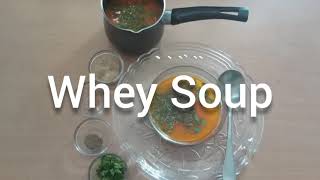 Whey Soup | Paneer Shorba | Protein Rich  weight loss healthy soup recipe | diet soup