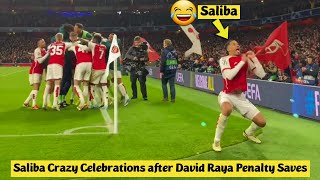 😂 William Saliba Crazy Celebrations after David Raya Penalty Saves vs Porto