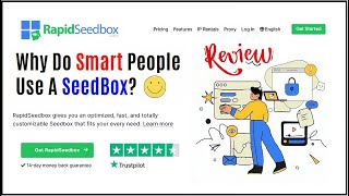 RapidSeedBox Review 2024 | Why Do Tech Savvy People Use A Seedbox?