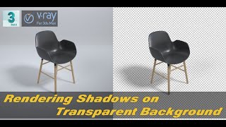 Rendering Models With Shadows on Transparent Background with #Vray