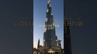 Golden live show LPM Dubai