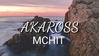 AKAROSS - MCHIT