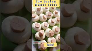 ide jualan resep nuged sosis #shortsvideo #kuliner #idejualan