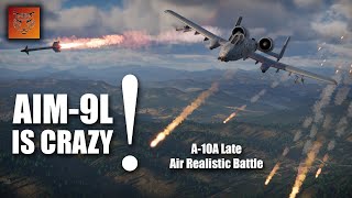 AIM-9L is crazy / A-10A Late Air RB || WAR THUNDER