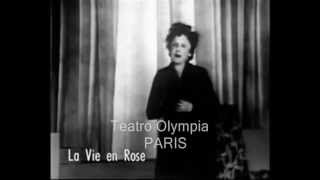 La vie en rose. Edith Piaf y Olga María Ramos. Homenaje al "pequeño gorrión" parisién.