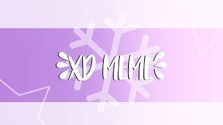 XD Meme Background || READ DESC FOR CREDITS INFO