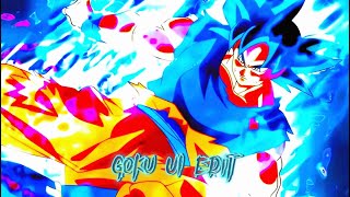 Goku UI edit sound: @AVERAGEedIT