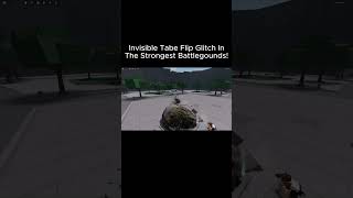 Invisible Table Flip Glitch In The Strongest Battlegounds!