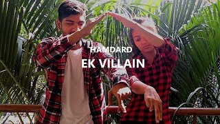 Hamdard | Ek Villain | Arijit Singh | Tutting Dance