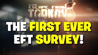 Escape From Tarkov PVE - The FIRST EVER Survey Is Now LIVE! Important Feedback For BSG! (Rewards)