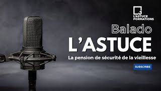 L'impôt de récupération sur la pension de sécurité de la vieillesse (Balado L'Astuce)